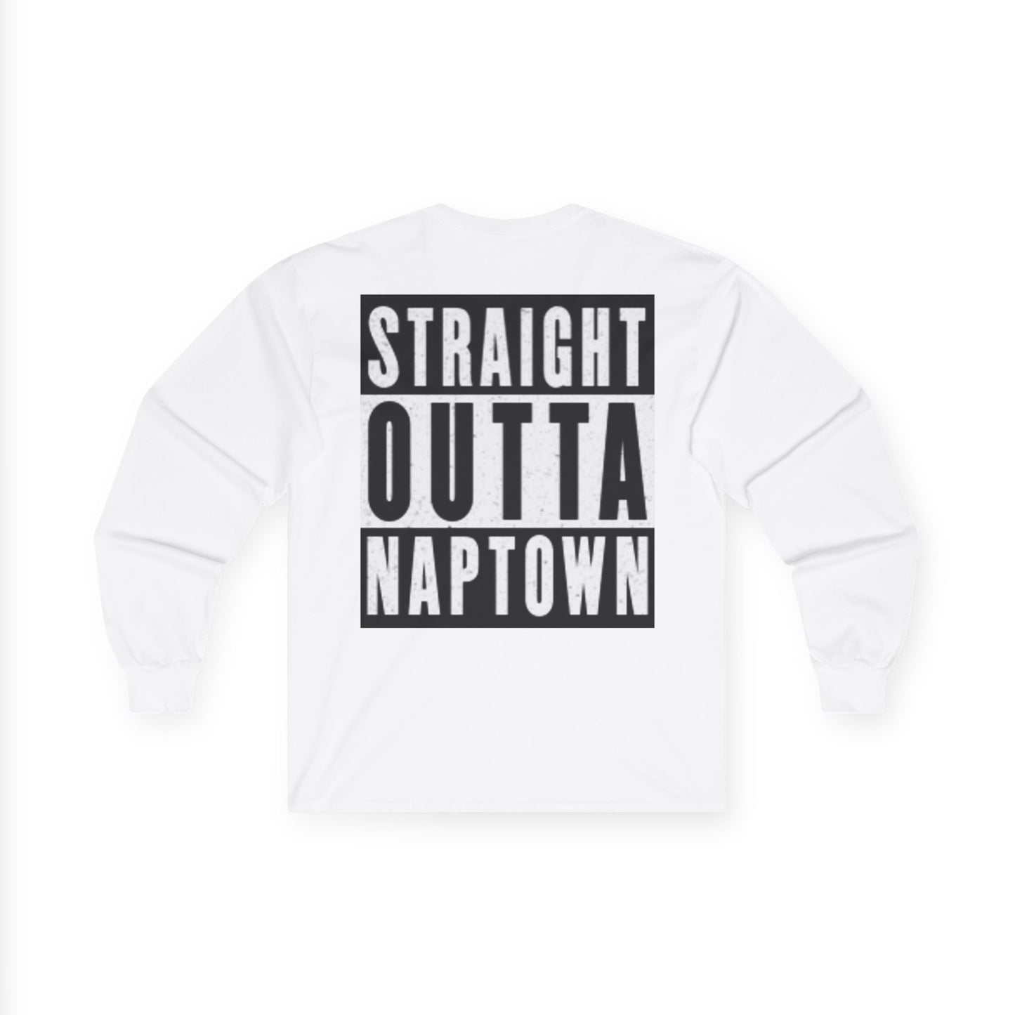 Straight Outta Naptown Long Sleeve Tee