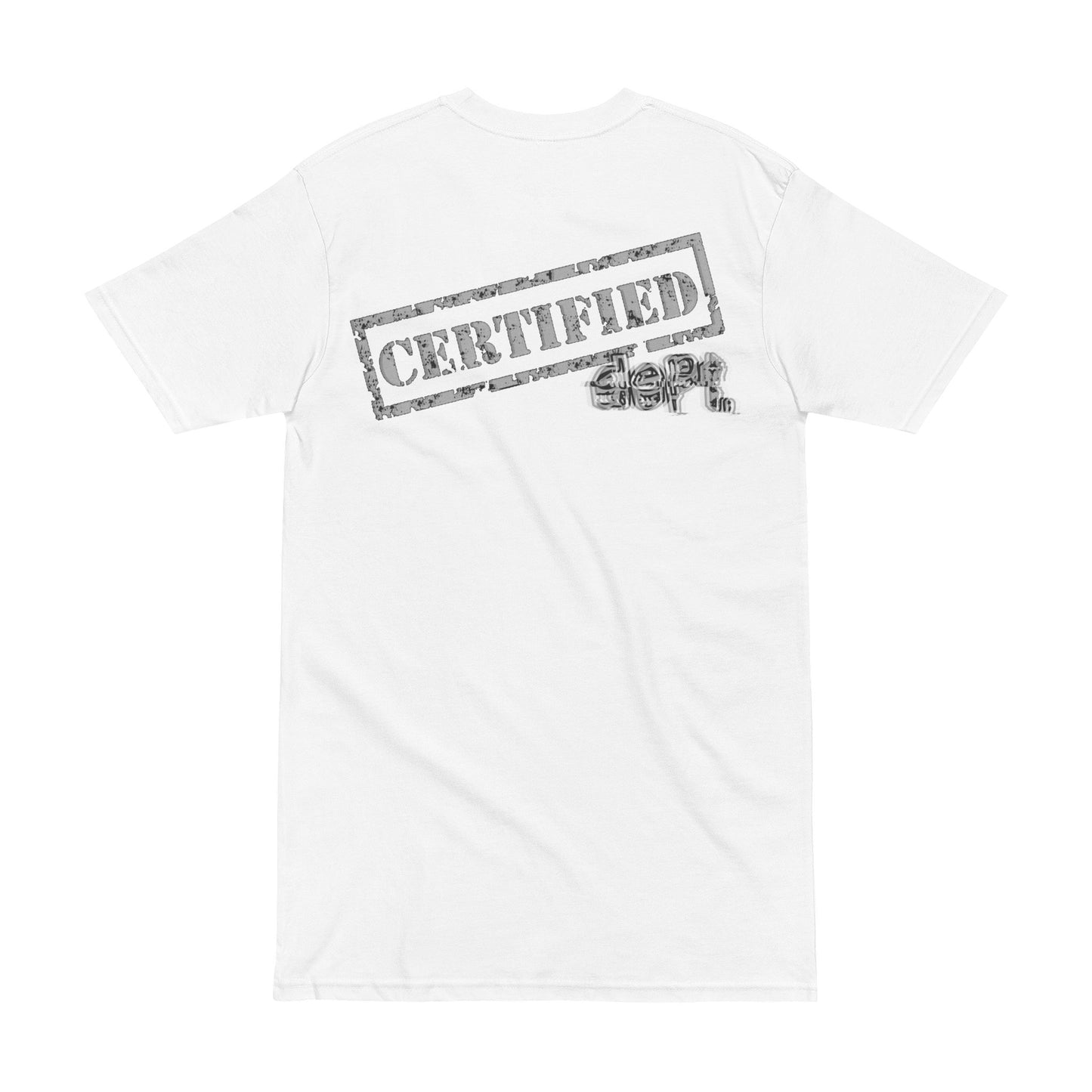 Certified Dept. “Certified” T-Shirt