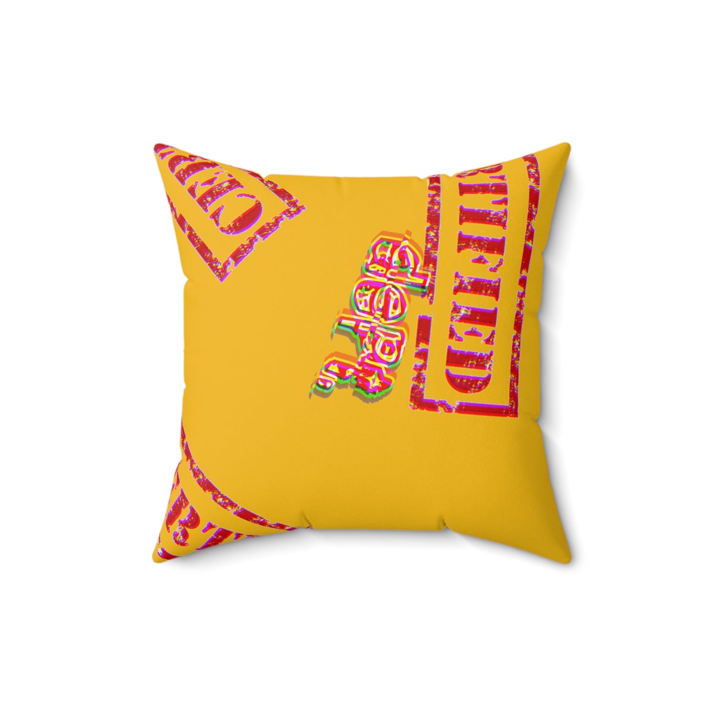 Certified “Certified” Faux Suede Pillow
