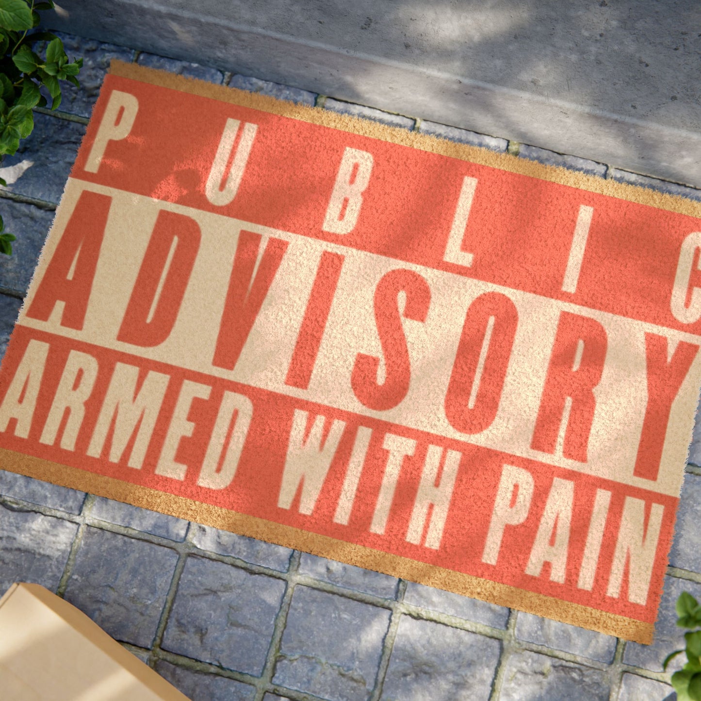 Armed With Pain “Public Advisory” Door Mat