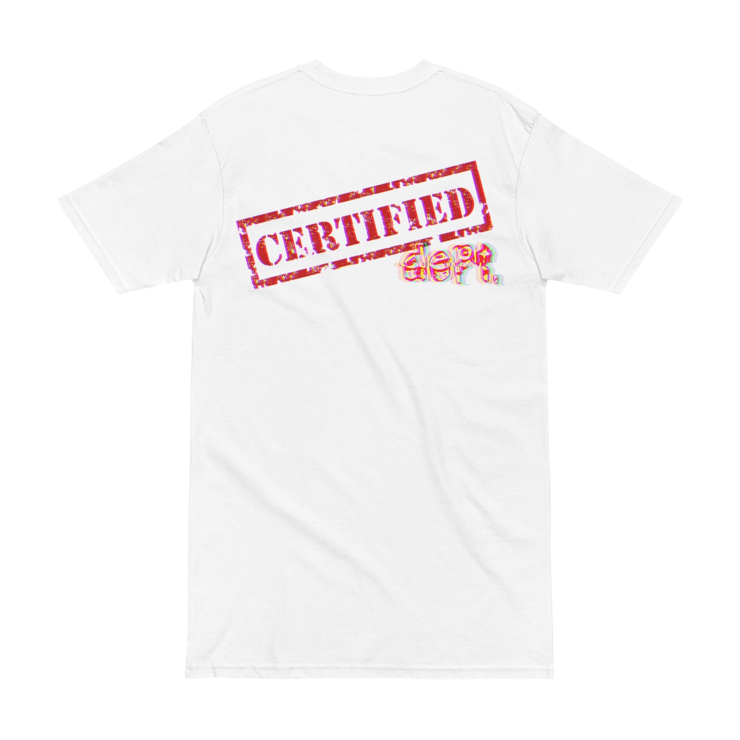 Certified Dept. “Certified” T-Shirt