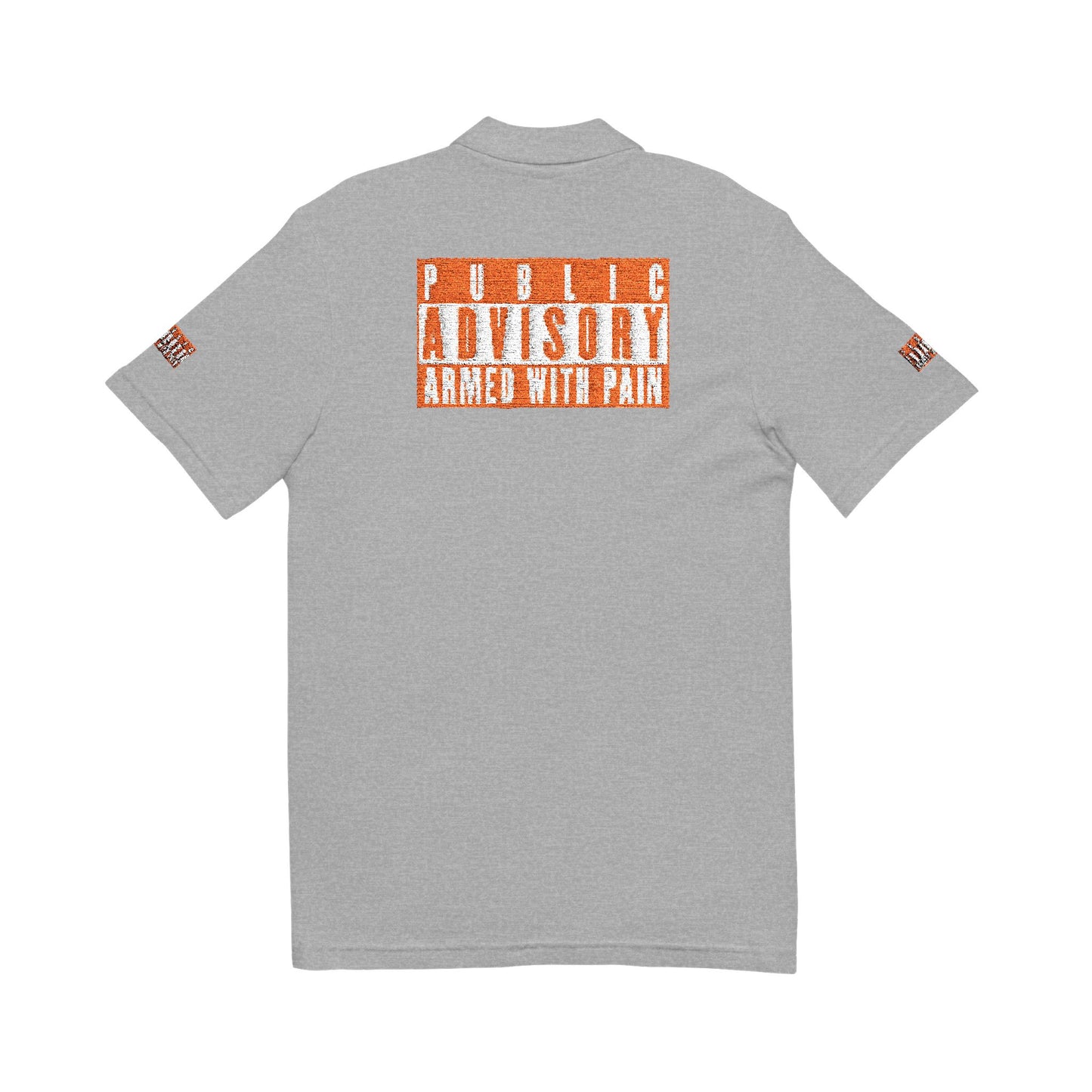 Armed With Pain “Public Advisory”
Polo Shirt