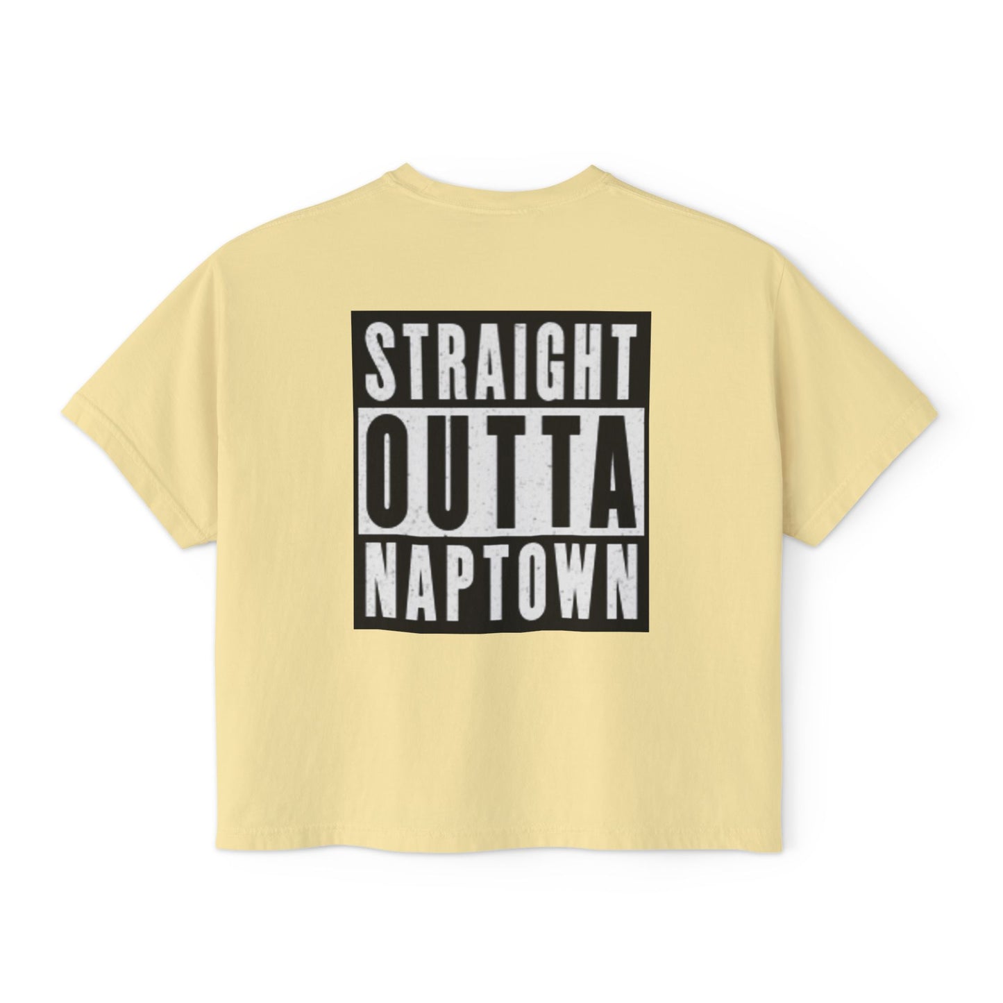 Straight Outta Naptown Women’s Box Tee