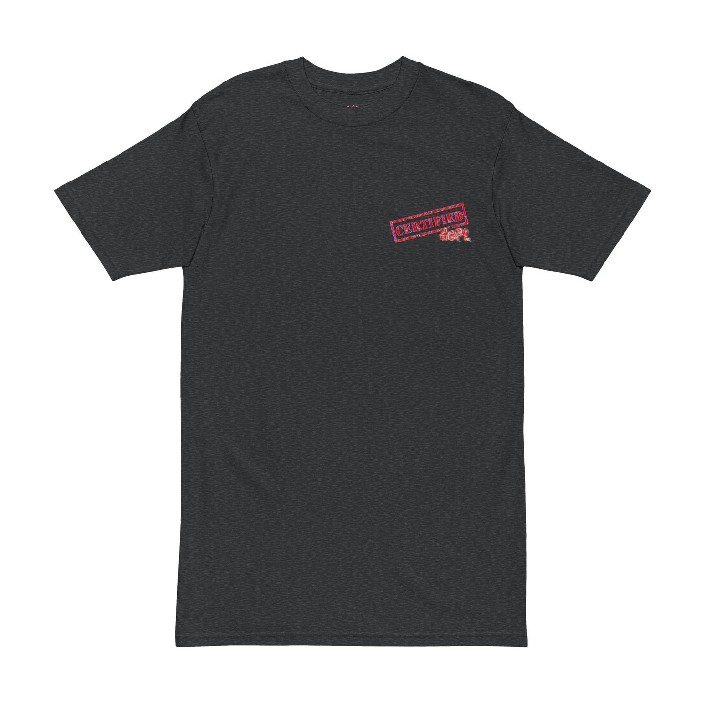 Certified Dept. “Certified” T-Shirt