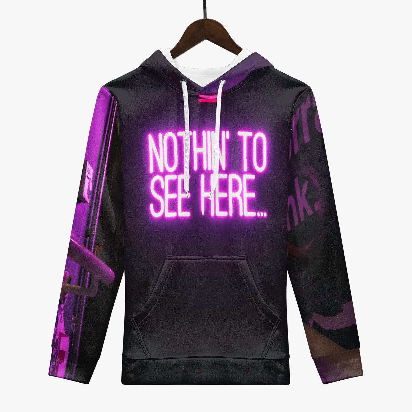 NOTHING TO SEE HERE HOODIE