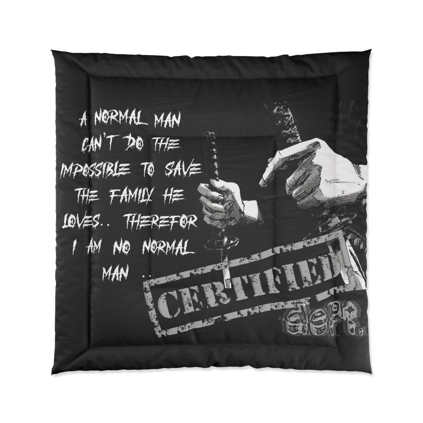 Certified Dept. "Therefore"
Comforter
