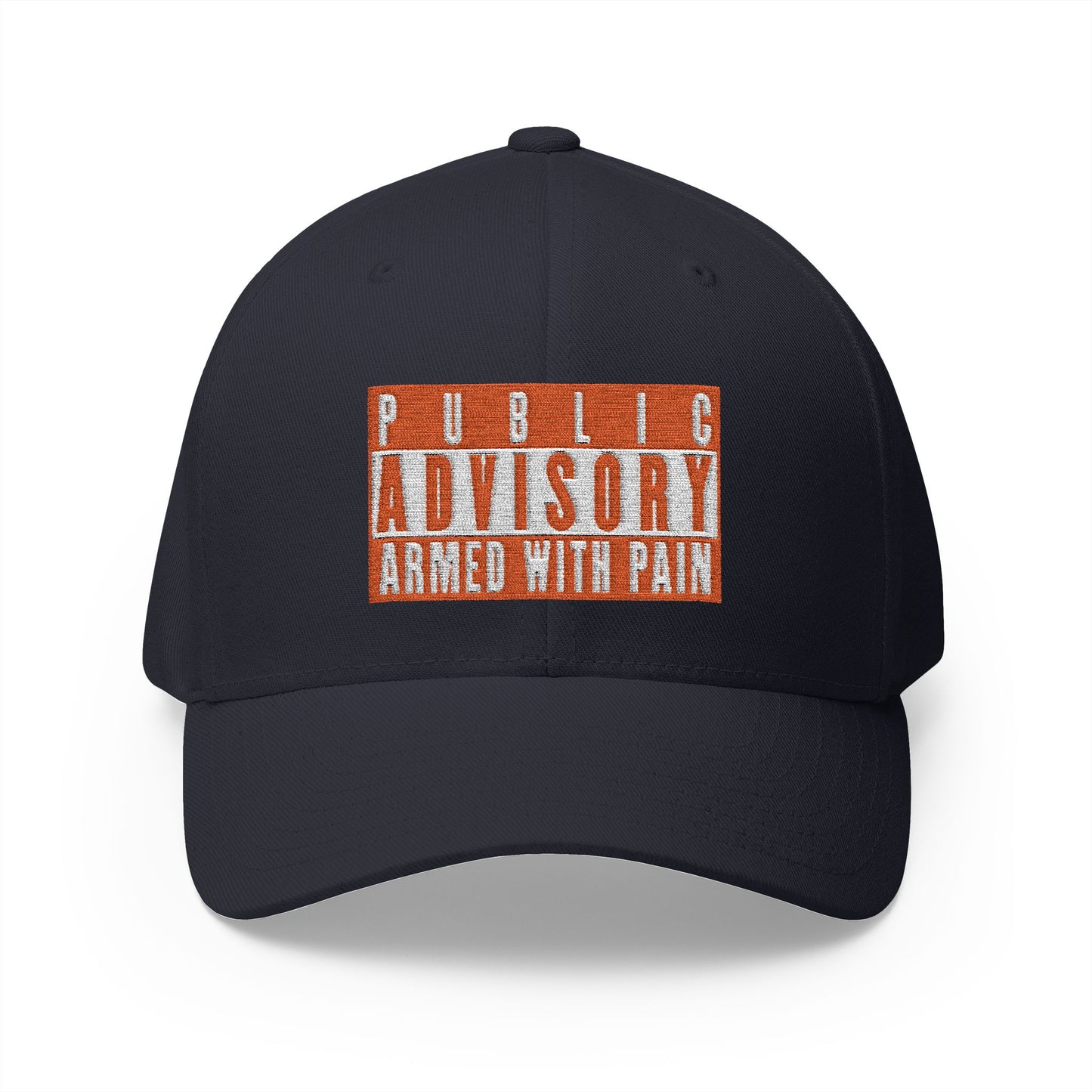 Armed With Pain “Public Advisory” 
Cap