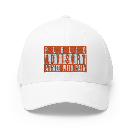 Armed With Pain “Public Advisory” 
Cap