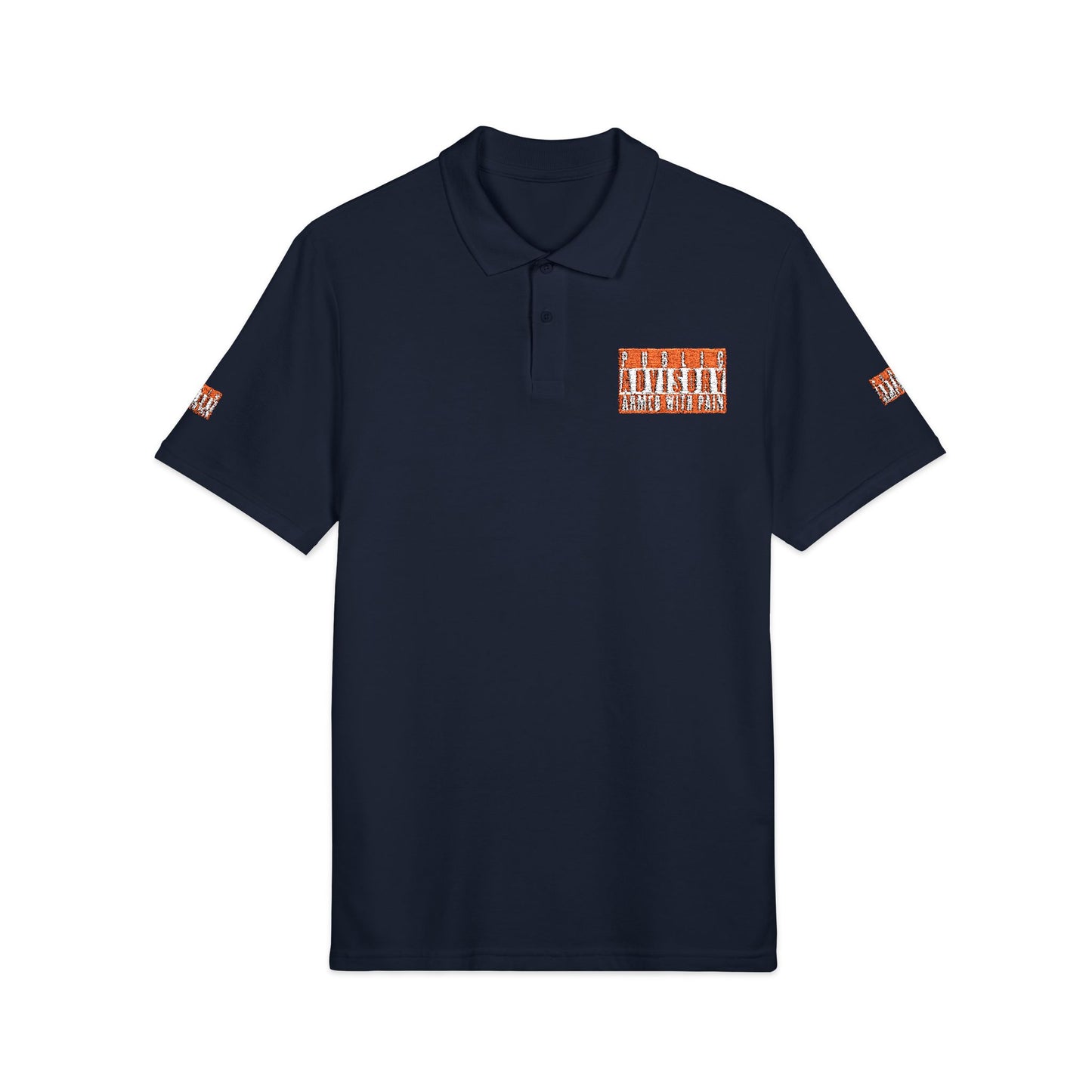 Armed With Pain “Public Advisory” 
Polo Shirt