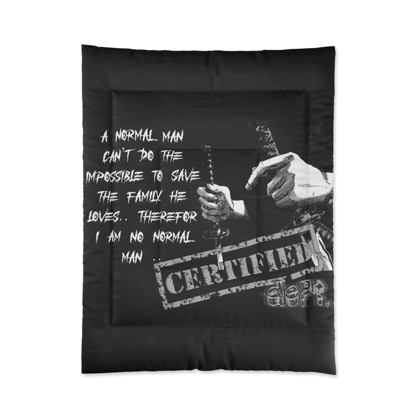 Certified Dept. "Therefore"
Comforter