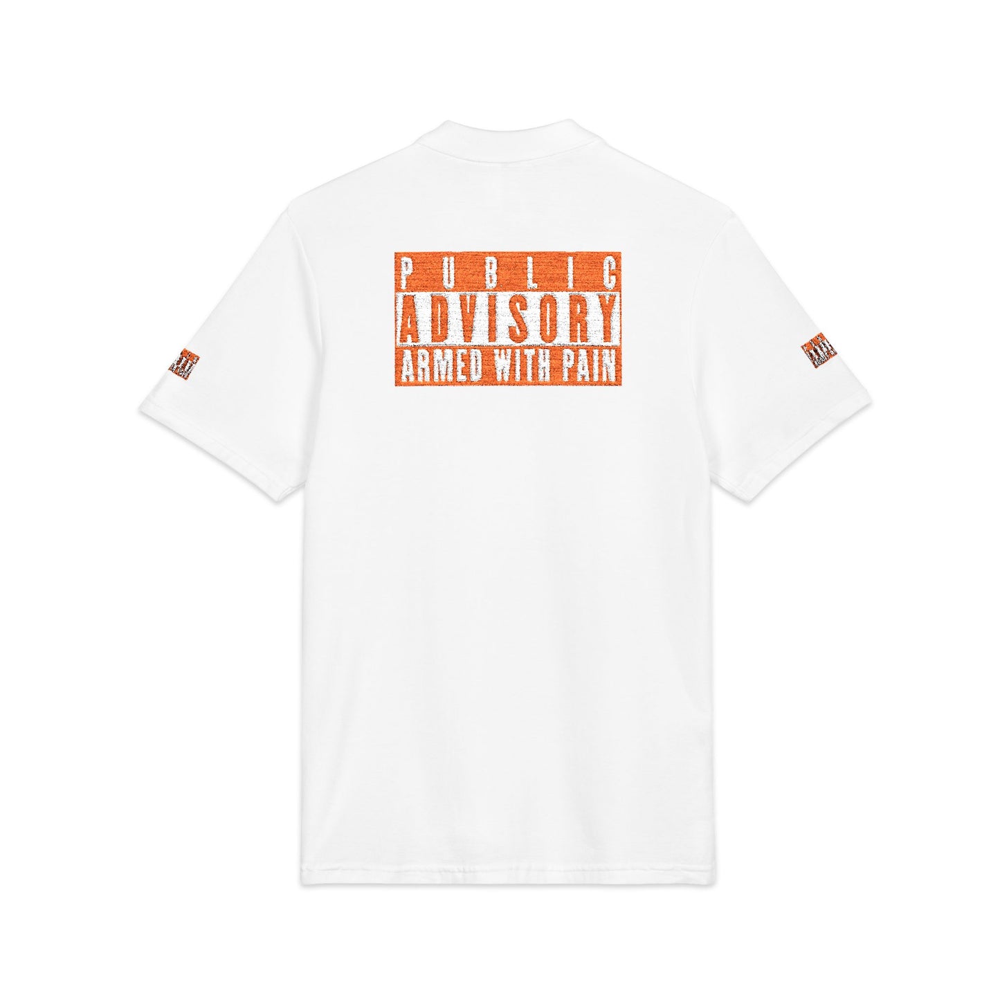 Armed With Pain “Public Advisory” 
Polo Shirt