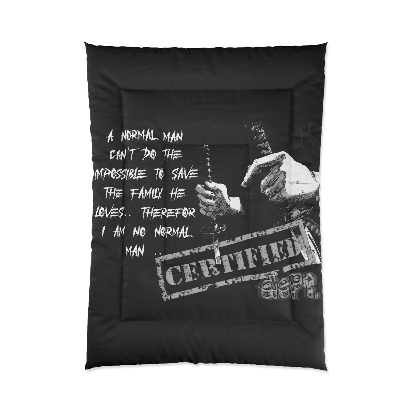 Certified Dept. "Therefore"
Comforter